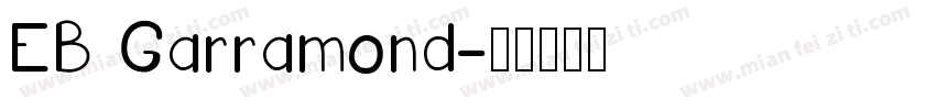 EB Garramond字体转换